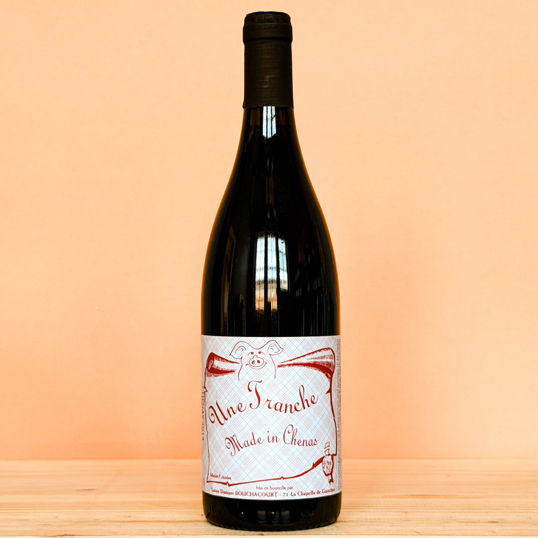 Une Tranche 'Made in Chénas'